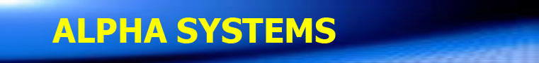 ALPHA SYSTEMS
